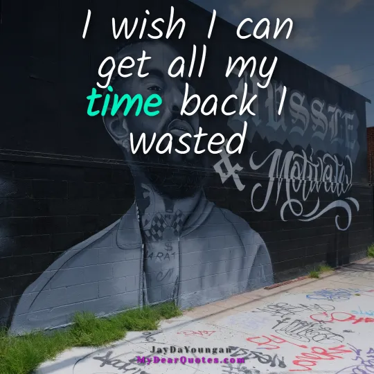 jaydayoungan quotes about life