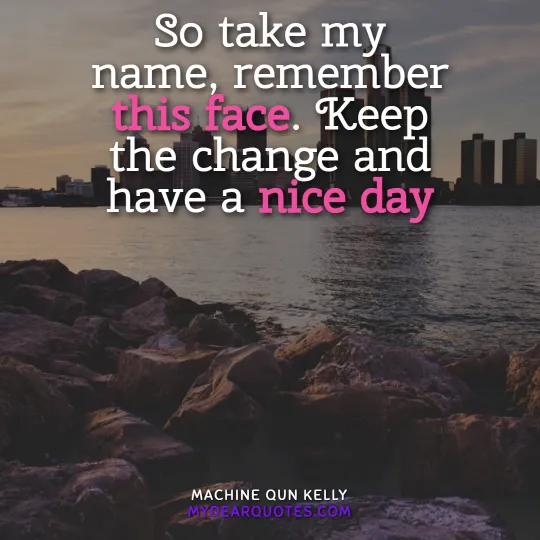 mgk quotes from songs